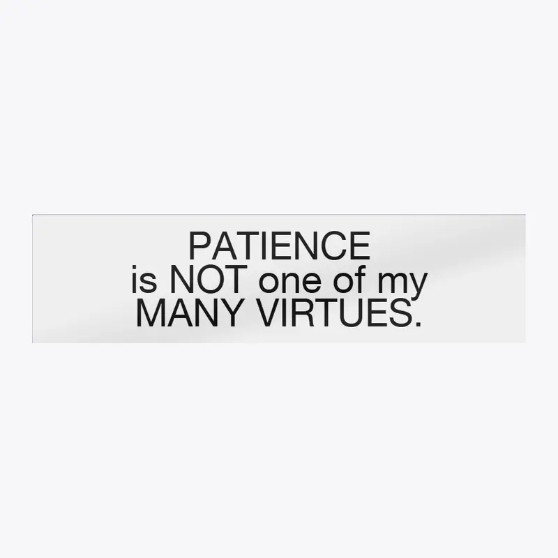 Patience